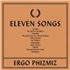 Ergo Phizmiz - Eleven Songs