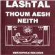 LAShTAL - Thoum Aesh Neith