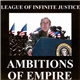 League Of Infinite Justice - Ambitions Of Empire