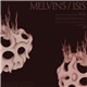 Melvins / Isis - Melvins / ISIS