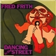 Fred Frith - Dancing In The Street