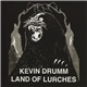 Kevin Drumm - Land Of Lurches